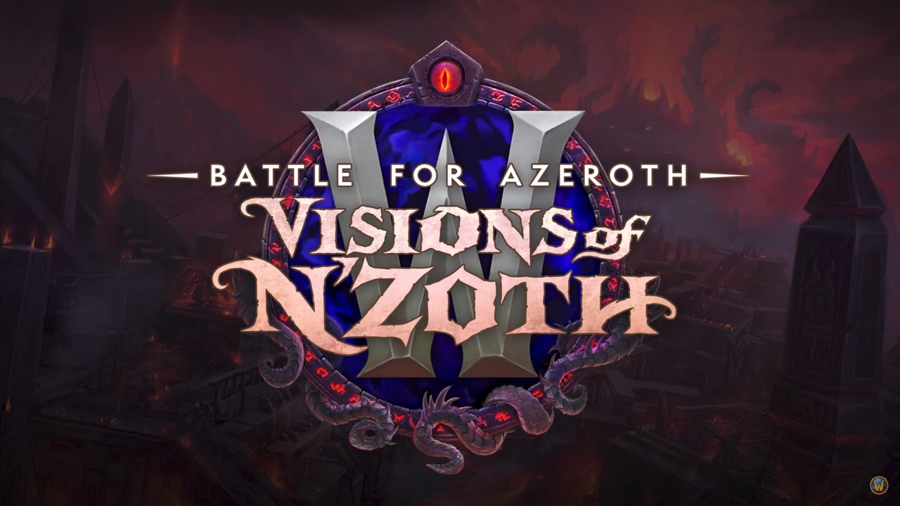 Patch 8.3: Visions of N'zoth