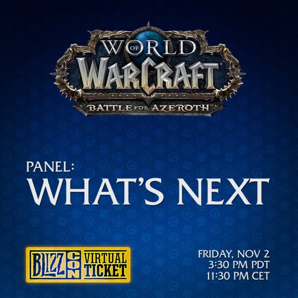 BlizzCon 2018: World of Warcraft Panel