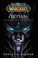 World of Warcraft: Arthas - Aufstieg des Lichkönigs - Warcraft Buch