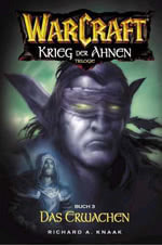 Der Krieg der Ahnen Trilogy, Das Erwachen - Warcraft Buch