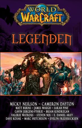 World of Warcraft: Legenden - Kurzgeschichten aus dem WoW-Universum