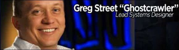 Greg Street, Ghostcrawler